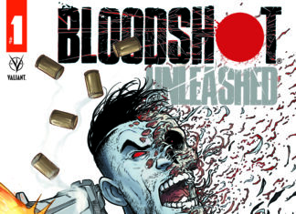 Valiant Rumors Dissected Bloodshot - Valiant Comics