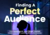 Finding Your Audience Through Social Media finding a perfect audience