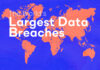 The Staggering Losses of Data Breaches Around the World data breaches