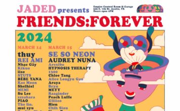 SXSW 2024: Jaded Unveils “FRIENDS: FOREVER” Music Showcase, Celebrating Asian Youth Culture and Talent Jaded "Friends: Forever" SXSW 2024 Asian Talent