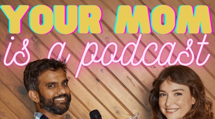 Milana Vayntrub and Sandeep Parikh Team Up On “Your Mom is a Podcast”