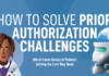 The Importance of Prior Authorization in Modern Healthcare prior authorization