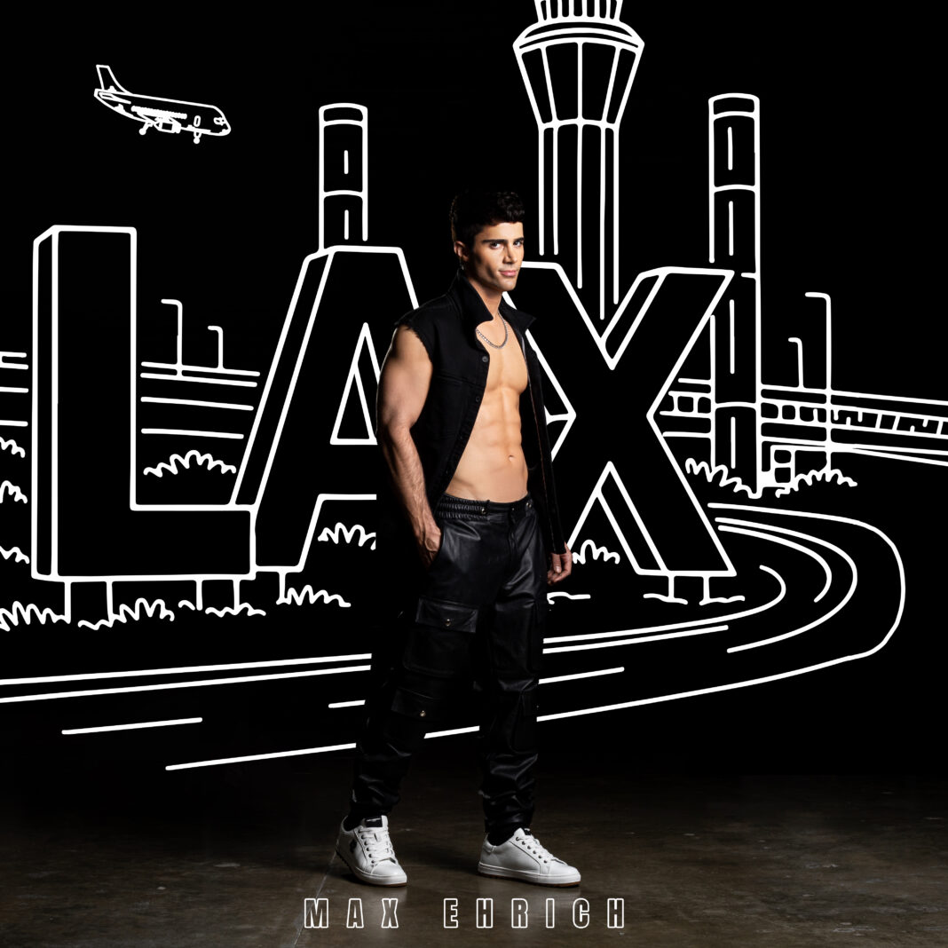 Max Ehlich releases 'LAX' single
