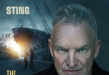 Sting releases the ‘The Last Ship (Expanded Edition)’ on multiple formats Sting