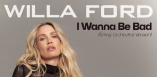 Willa Ford releases ‘I Wanna Be Bad (String Orchestral Version)’ Willa Ford