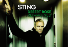 Sting releases his new EP ‘Desert Rose Reimagined’ Sting