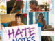 Review: Blake Manning and Hannah Lowery shine in ‘Hate Notes’ on CandyJar Hannah Lowery and Blake Manning in 'Hate Notes'